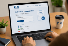 Cara Mengecek Status Pengajuan KUR Secara Online dan Offline