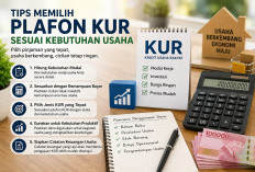 Tips Memilih Plafon KUR Sesuai Kebutuhan Usaha Agar Bisnis Tidak Terbebani