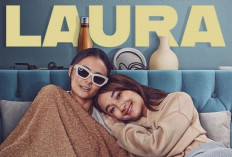 Film Laura: Kisah Inspiratif Selebgram Laura Anna yang Mengharu Biru